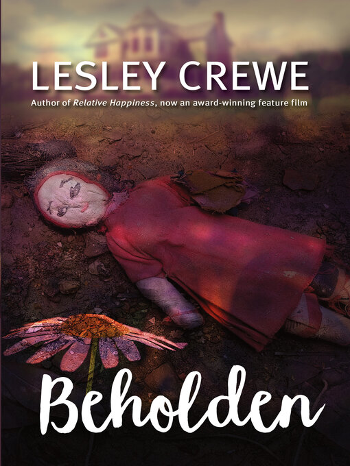 Title details for Beholden by Lesley Crewe - Wait list